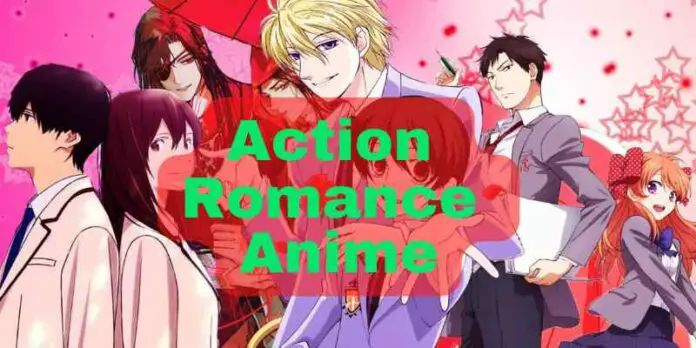 Best Action Romance Anime